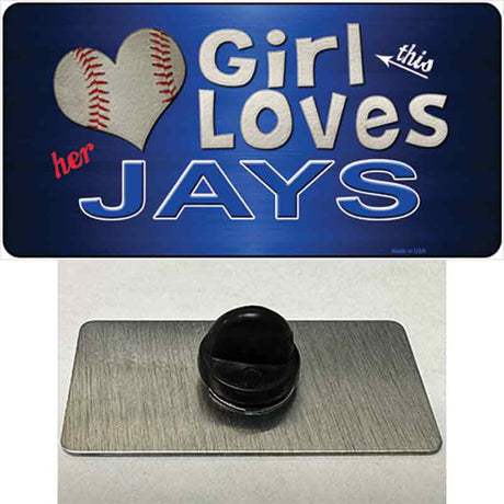 This Girl Loves Her Jays Novelty Metal Hat Pin