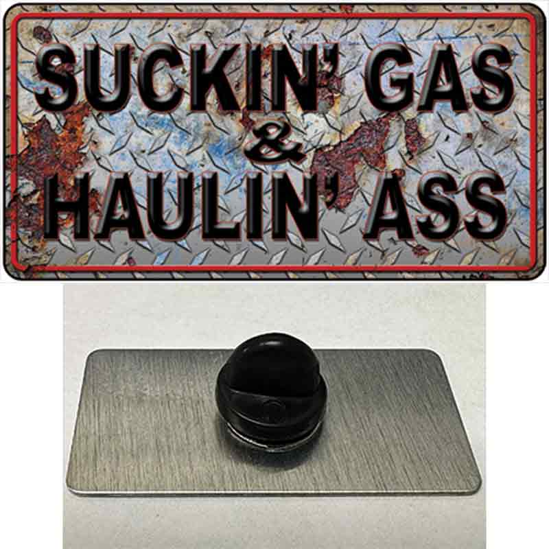 Suckin Gas Haulin Ass Vintage Novelty Metal Hat Pin