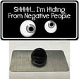 Hiding From Negative People Novelty Metal Hat Pin