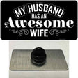 Husband Has Awesome Wife Novelty Metal Hat Pin