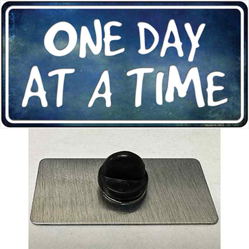 One Day At A Time Novelty Metal Hat Pin