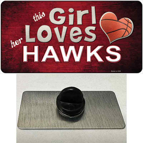 This Girl Loves Her Hawks Novelty Metal Hat Pin