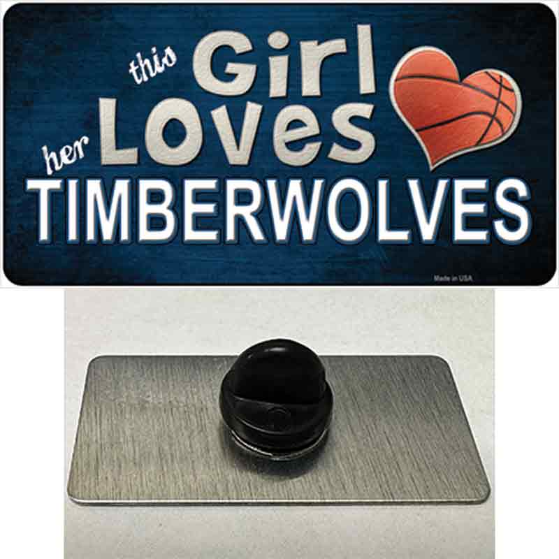 This Girl Loves Her Timberwolves Novelty Metal Hat Pin