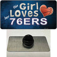 This Girl Loves Her 76ers Novelty Metal Hat Pin