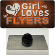 This Girl Loves Her Flyers Novelty Metal Hat Pin