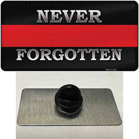 Never Forgotten Thin Red Line Novelty Metal Hat Pin