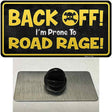 Back Off Road Rage Novelty Metal Hat Pin