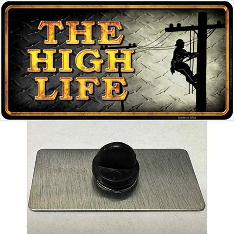 The High Life Novelty Metal Hat Pin