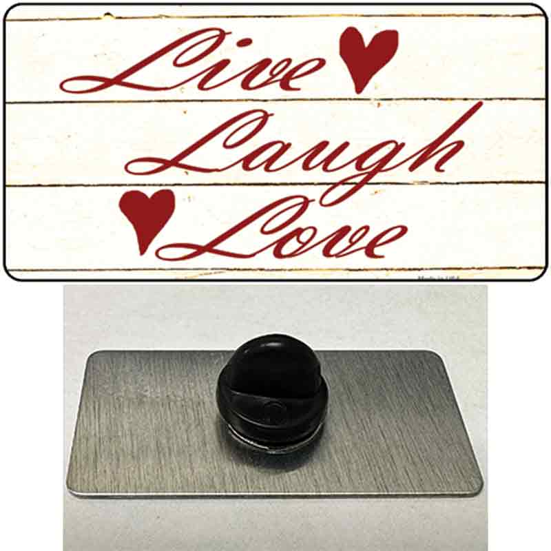 Live, Laugh, Love Novelty Metal Hat Pin