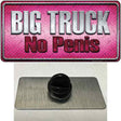 Big Truck No Penis Novelty Metal Hat Pin