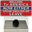 Speak English Or Leave Novelty Metal Hat Pin