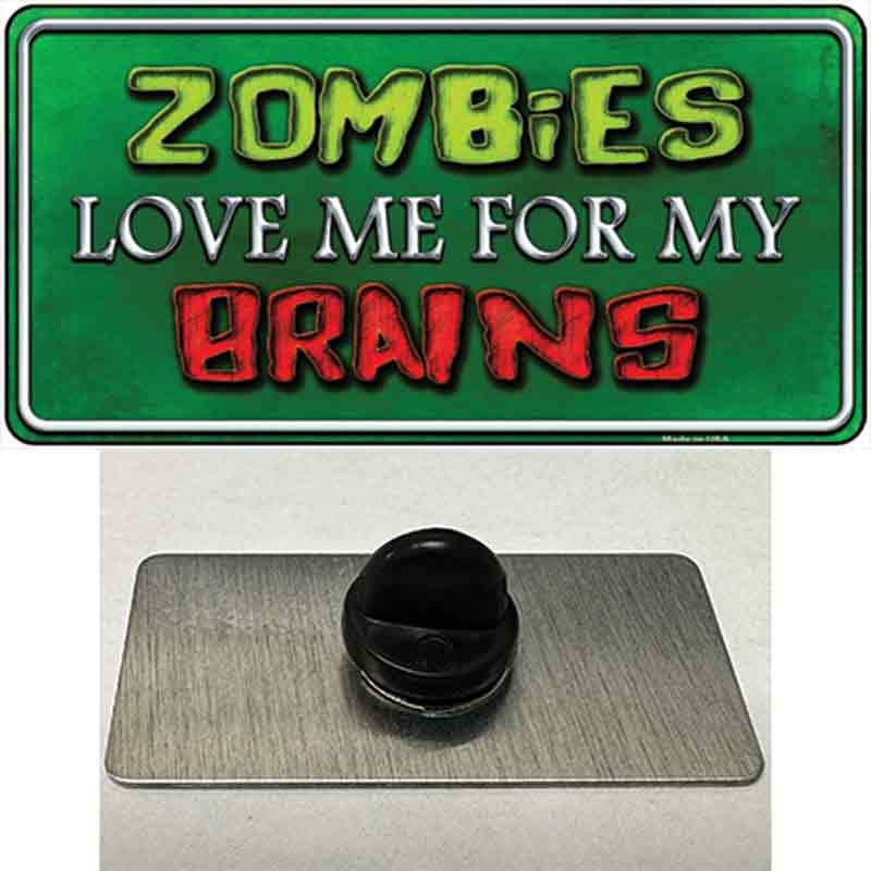 Zombies Love Me Novelty Metal Hat Pin