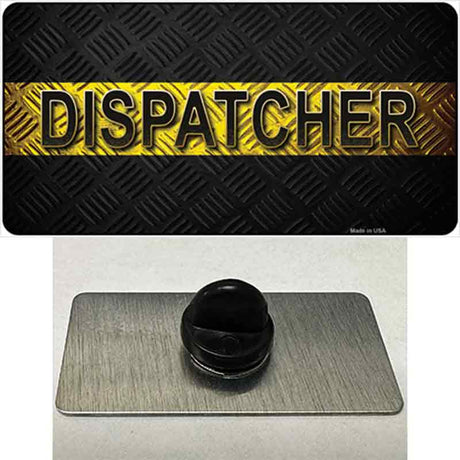 Dispatcher Novelty Metal Hat Pin