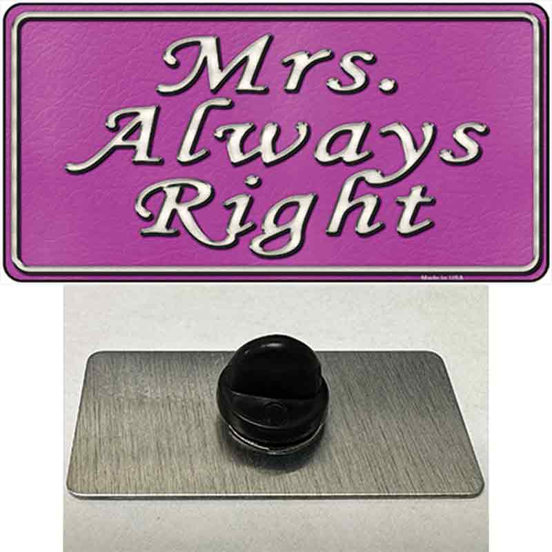 Mrs Always Right Novelty Metal Hat Pin