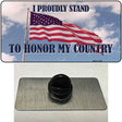 Proudly Stand Novelty Metal Hat Pin