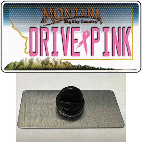 Drive Pink Montana Novelty Metal Hat Pin