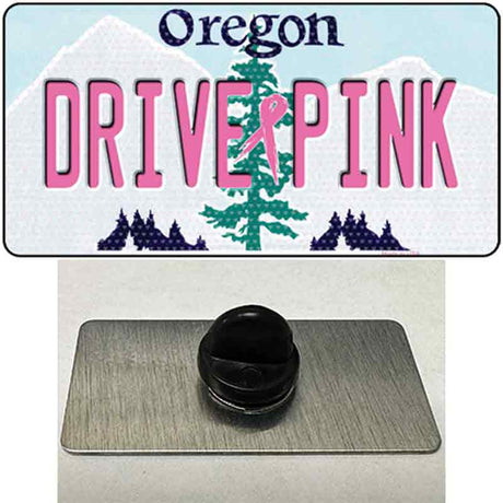 Drive Pink Oregon Novelty Metal Hat Pin