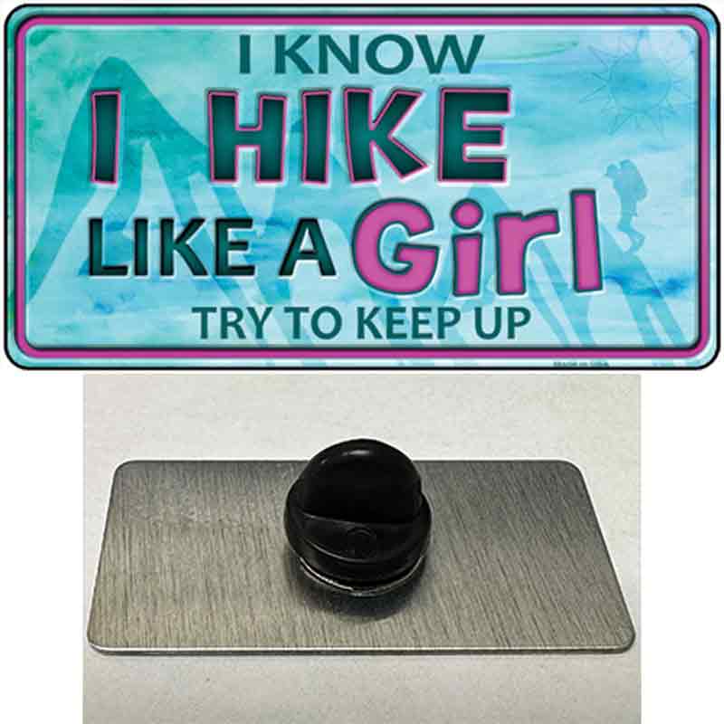 Hike Like A Girl Novelty Metal Hat Pin