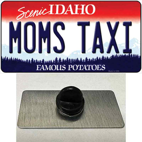 Moms Taxi Idaho Novelty Metal Hat Pin