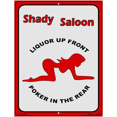 Shady Saloon Metal Novelty Parking Sign 4.5" x 6" (PM)