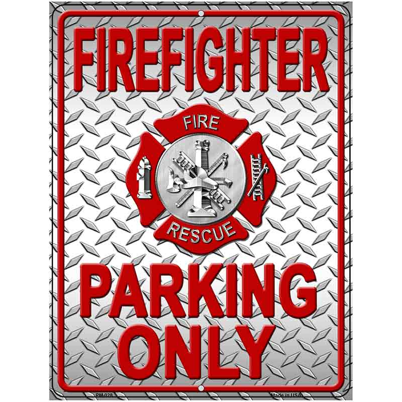 Firefighter Parking Only Metal Novelty Parking Sign 4.5" x 6" (PM)