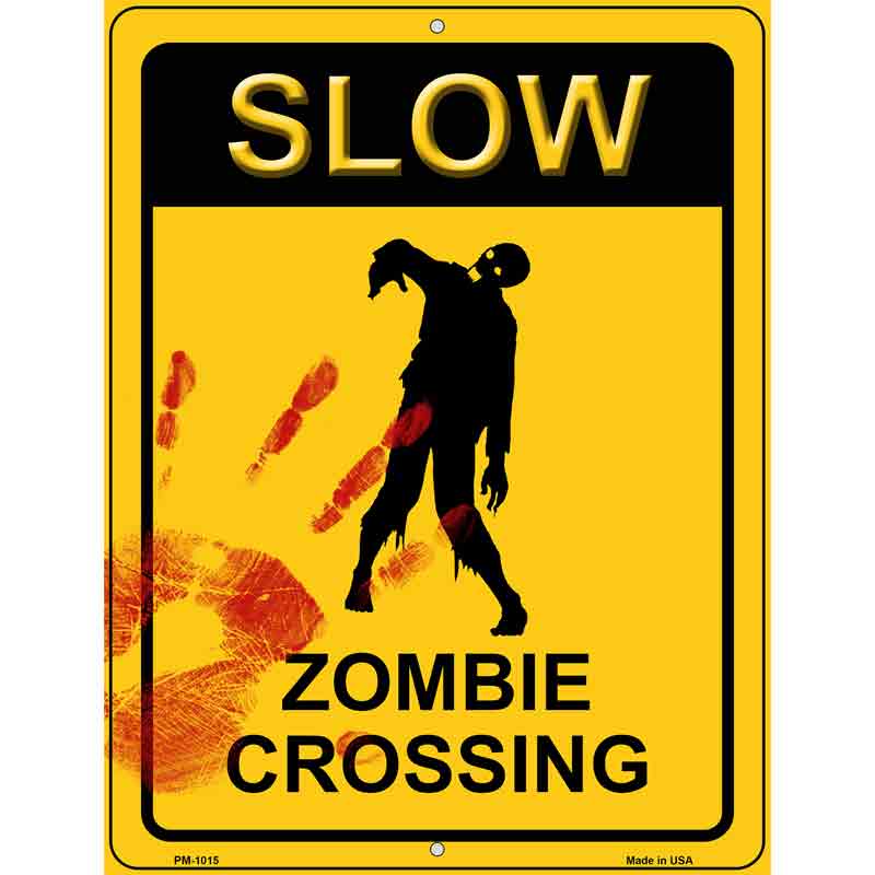 Zombie Crossing Metal Novelty Parking Sign 4.5" x 6" (PM)