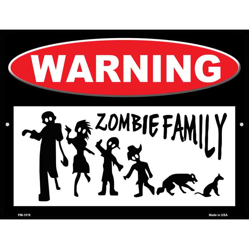 Zombie Family Metal Novelty Parking Sign 4.5" x 6" (PM)