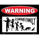 Zombie Family Metal Novelty Parking Sign 4.5" x 6" (PM)