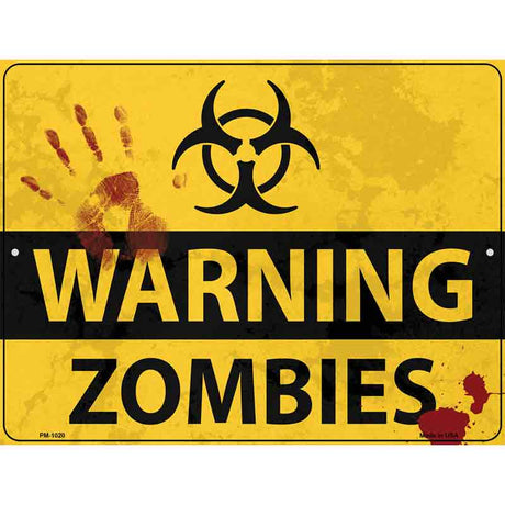 Warning Zombies Metal Novelty Parking Sign 4.5" x 6" (PM)