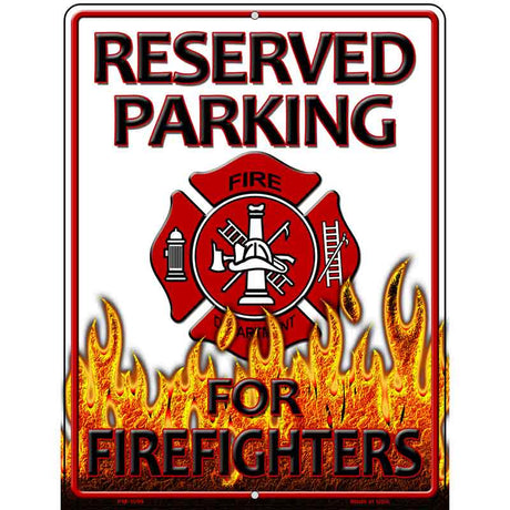 Reserved Parking Firefighters Metal Novelty Parking Sign 4.5" x 6" (PM)