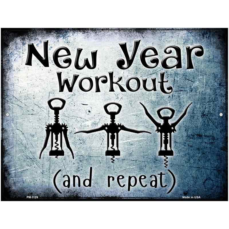 New Year Workout Metal Novelty Parking Sign 4.5" x 6" (PM)