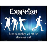 Exercise Metal Novelty Parking Sign 4.5" x 6" (PM)