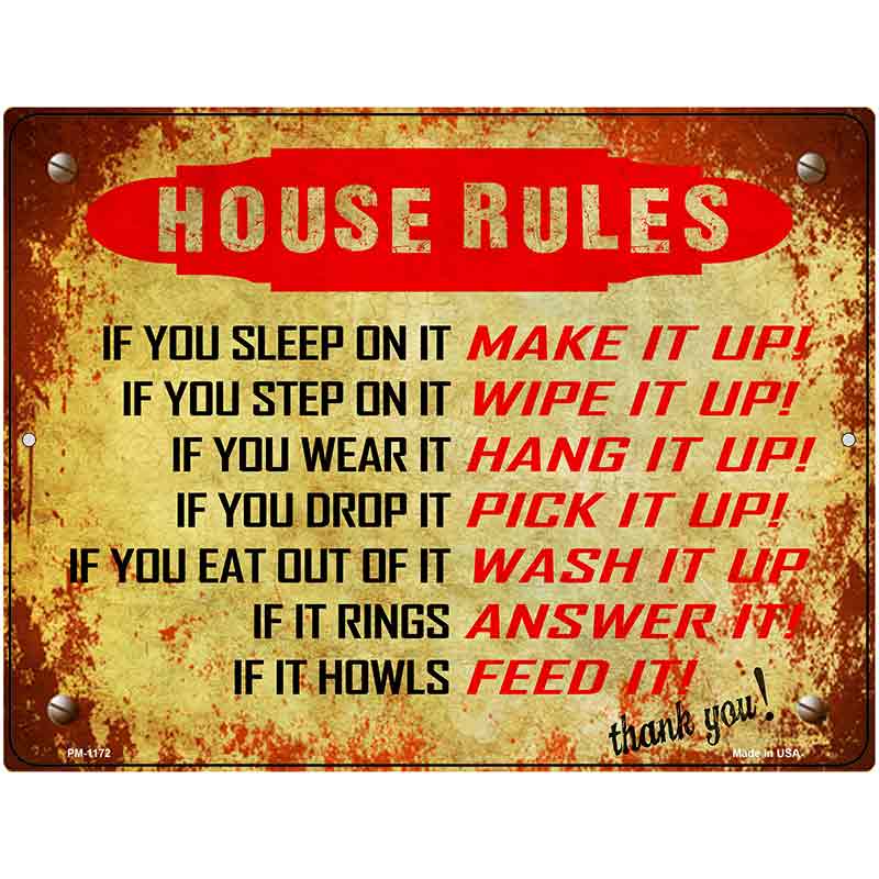 House Rules Metal Novelty Parking Sign P-1172 4.5" x 6" (PM)