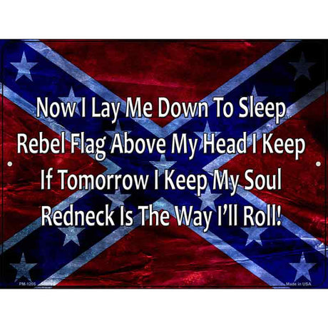 Redneck Is The Way Metal Novelty Parking Sign 4.5" x 6" (PM)