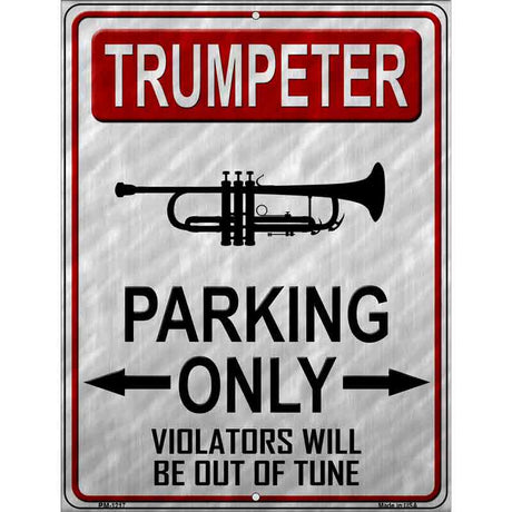 Trumpeter Parking Metal Novelty Parking Sign 4.5" x 6" (PM)