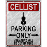 Cellist Parking Metal Novelty Parking Sign 4.5" x 6" (PM)