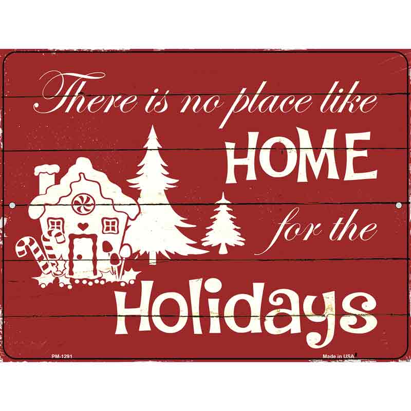 Home For The Holidays Metal Novelty Parking Sign 4.5" x 6" (PM)