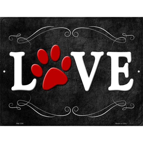 Love Metal Novelty Parking Sign 4.5" x 6" (PM)