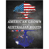 American Grown Australian Roots Metal Novelty Parking Sign 4.5" x 6" (PM)