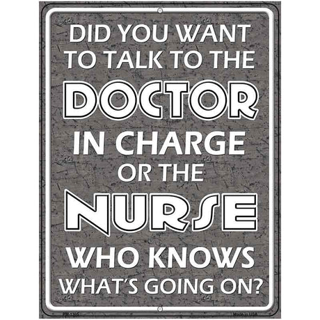 Doctor In Charge Metal Novelty Parking Sign 4.5" x 6" (PM)