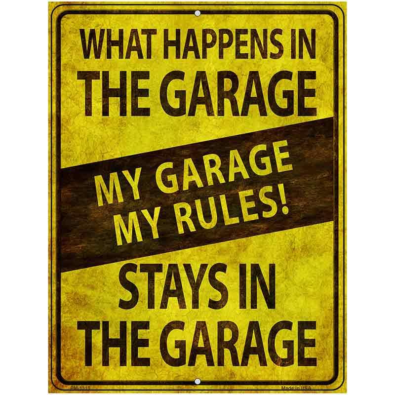 My Garage My Rules Metal Novelty Parking Sign 4.5" x 6" (PM)