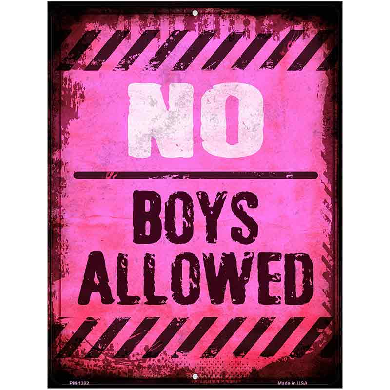 No Boys Allowed Metal Novelty Parking Sign 4.5" x 6" (PM)