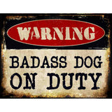 Badass Dog Metal Novelty Parking Sign 4.5" x 6" (PM)