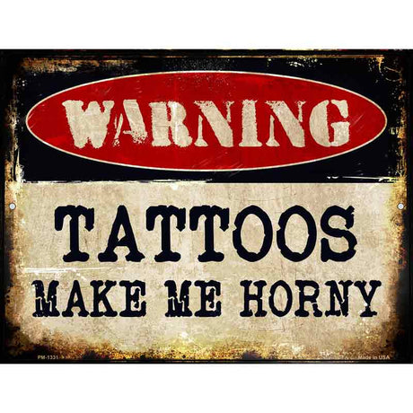 Tattoos Metal Novelty Parking Sign 4.5" x 6" (PM)