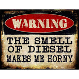 The Smell Of Diesel Metal Novelty Parking Sign 4.5" x 6" (PM)