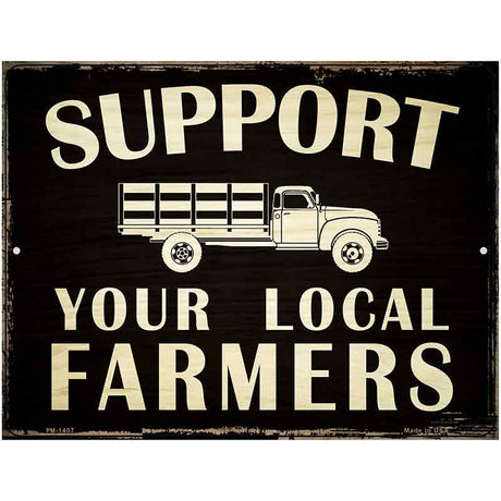 Support Farmers Metal Novelty Parking Sign 4.5" x 6" (PM)