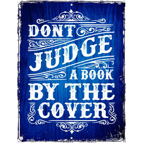 Dont Judge Book Cover Metal Novelty Parking Sign 4.5" x 6" (PM)