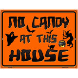 No Candy At This House Metal Novelty Parking Sign 4.5" x 6" (PM)