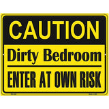 Caution Dirty Bedroom Metal Novelty Parking Sign 4.5" x 6" (PM)