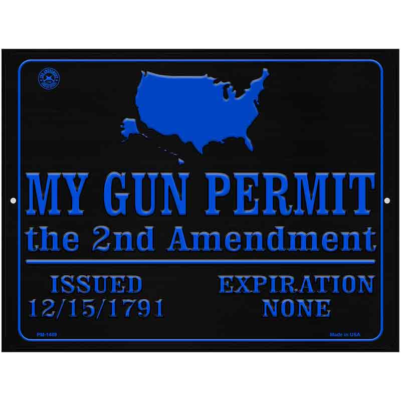 My Gun Permit Metal Novelty Parking Sign 4.5" x 6" (PM)